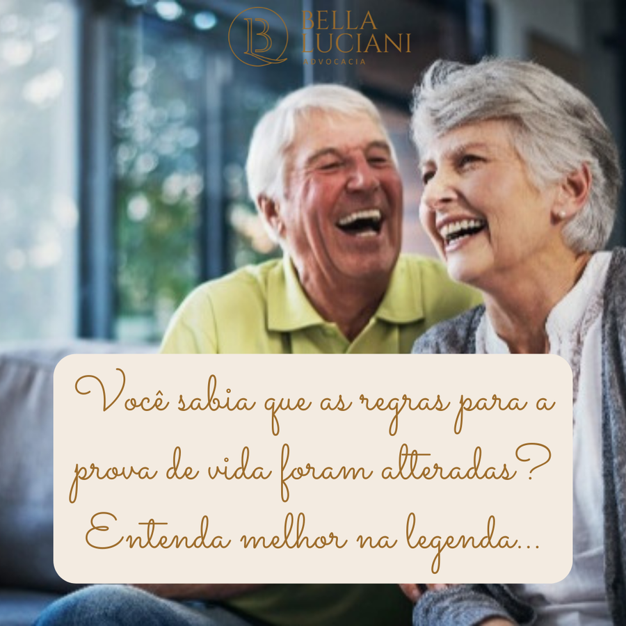 Você sabia que as regras para a prova de vida foram alteradas?